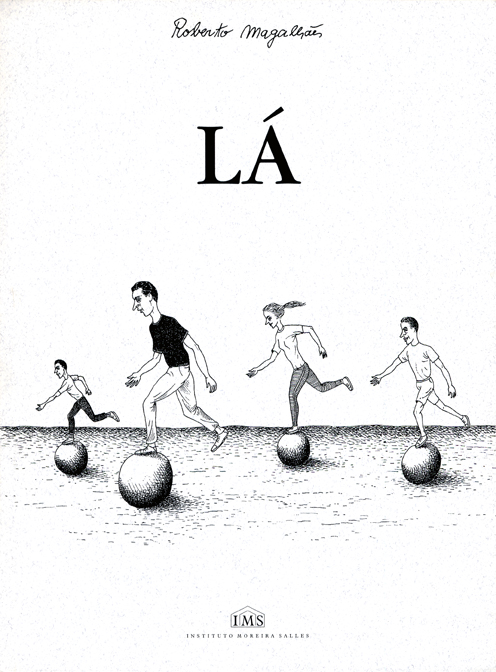 Lá - Roberto Magalhães