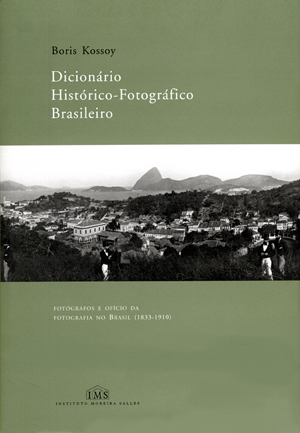 Dicionário Histórico-Fotográfico Brasileiro 
