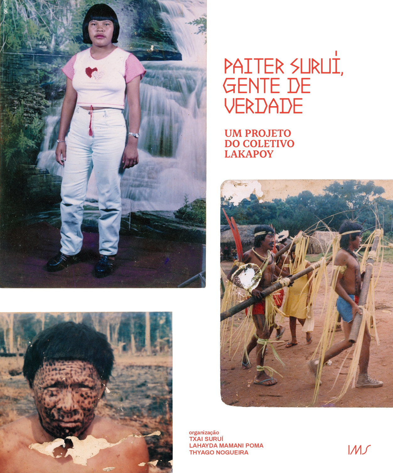 Paiter Suruí, Gente de Verdade: um projeto do coletivo Lakapoy